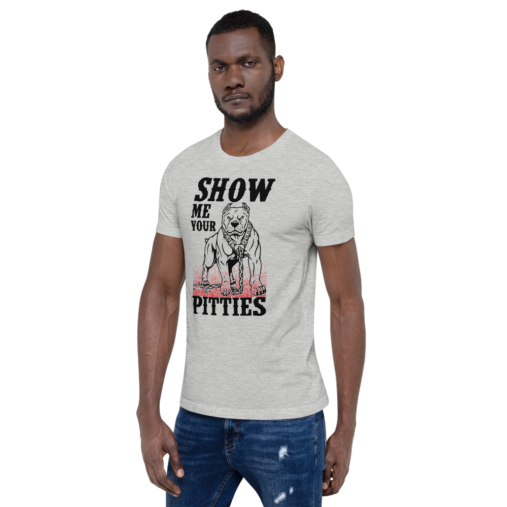 Show Me Your Pitties T-Shirt