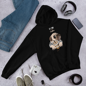 "It's coffee time" A warm and nice to wear Unisex Hoodie for you.