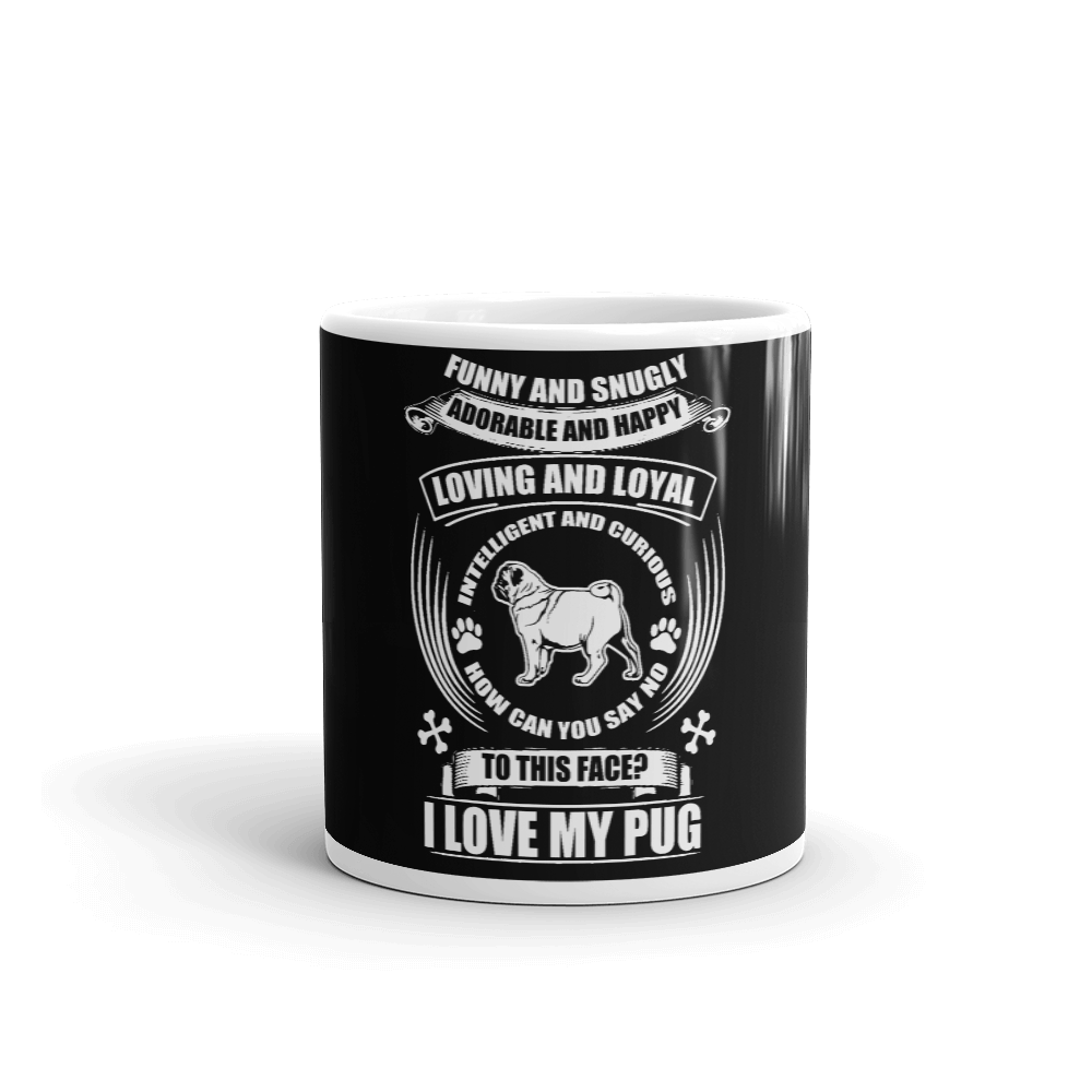 Loving And Loyal Mug