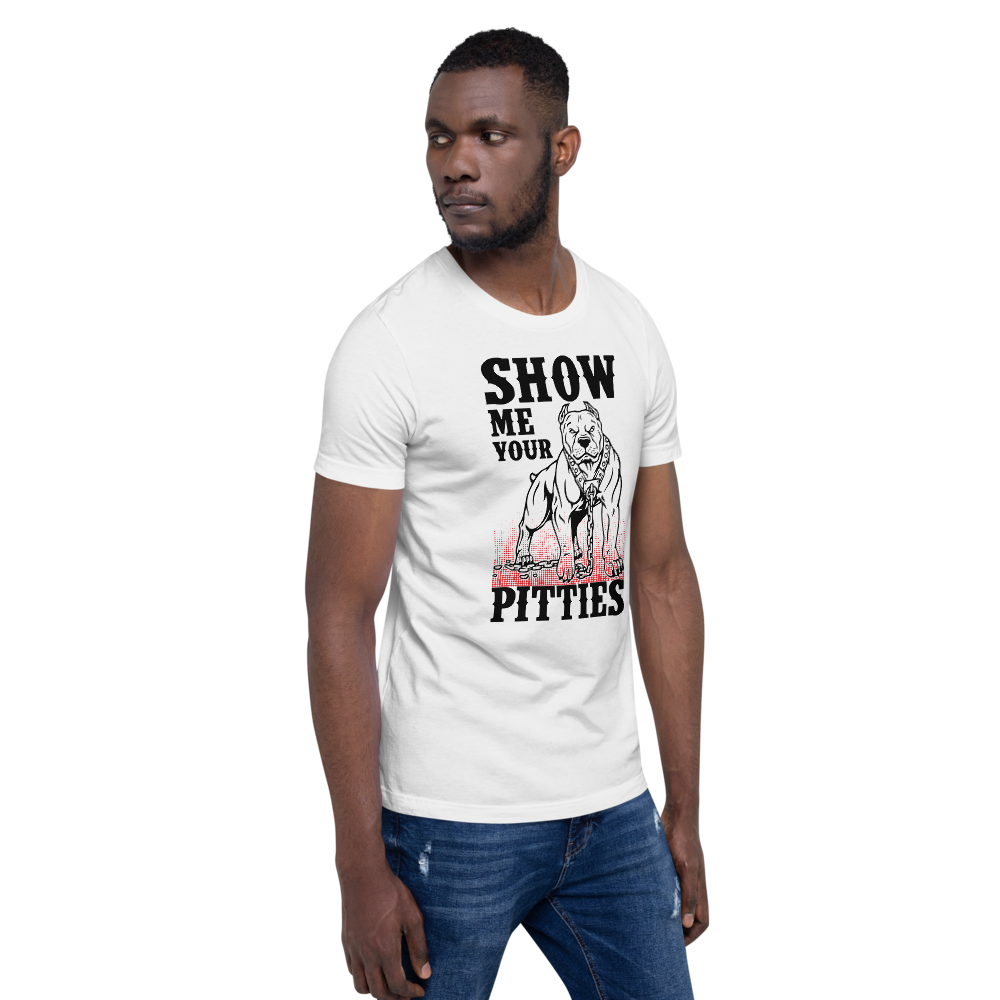 Show Me Your Pitties T-Shirt