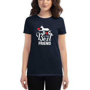 Dog Is The Best Friend t-shirt