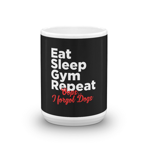 Eat Sleep Gym Repeat  Mug