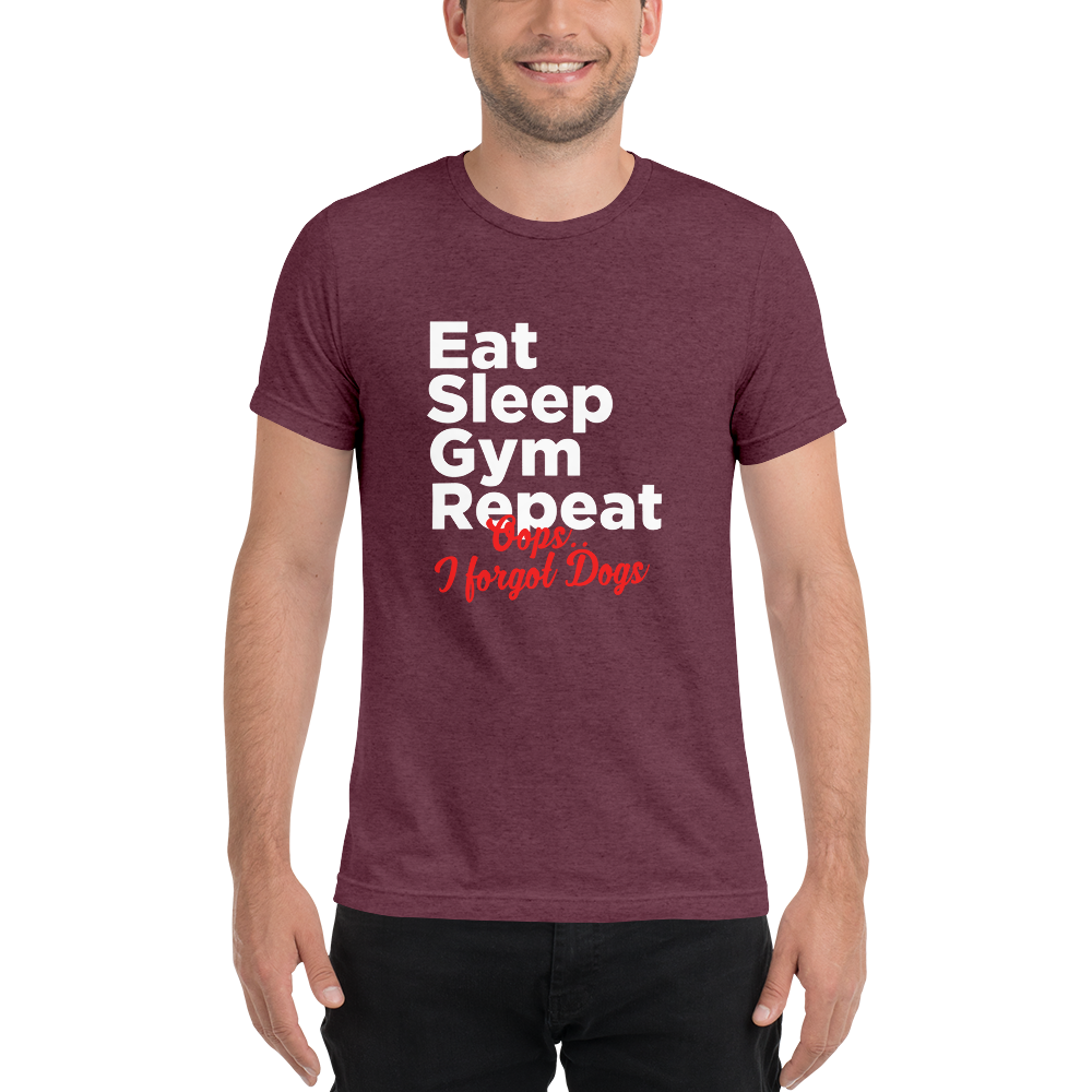 Eat Sleep Gym Repeat Short sleeve t-shirt
