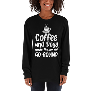 Coffee And Dogs Make the World Go Round  t-shirt