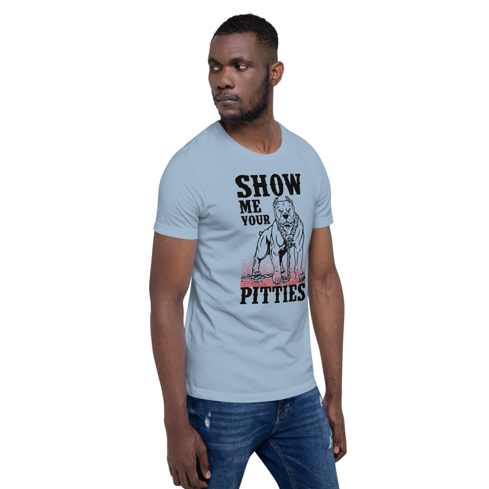 Show Me Your Pitties T-Shirt