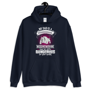 Messing with me dangerous Unisex Hoodie