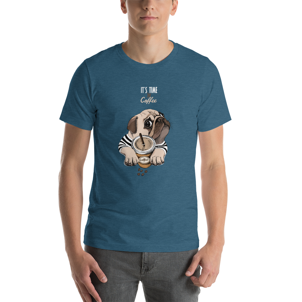 "It's coffee time" This is a new T-shirt for dog lovers. Short-Sleeve. Unisex