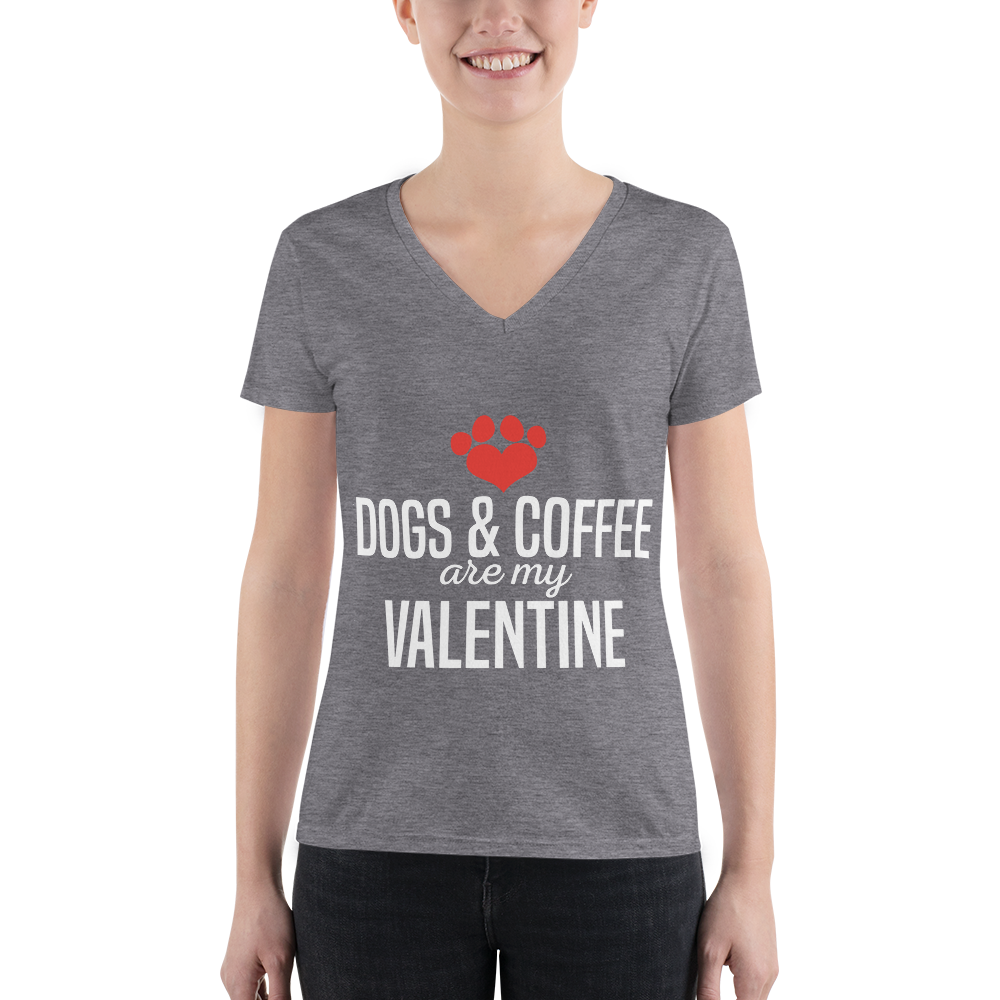 Dogs & Coffee are my valentine V-neck Tee