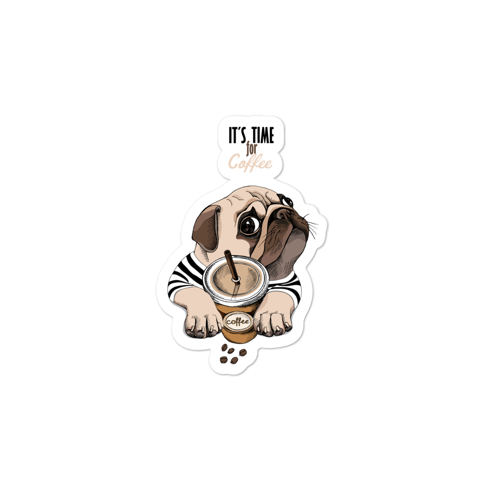 "It's coffee time" Bubble-free stickers