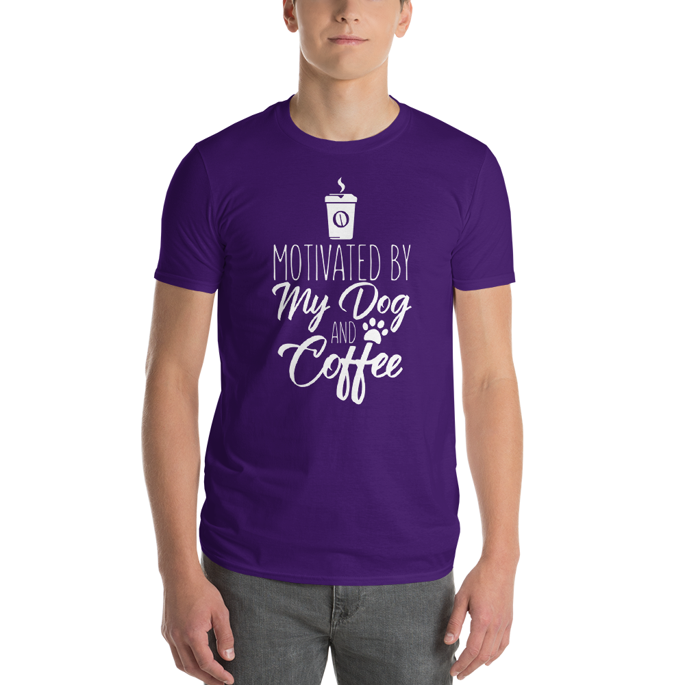 Motivated by my dog and coffee T-Shirt