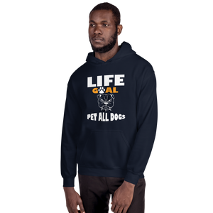 Life Goal Pet All dogs Hoodie