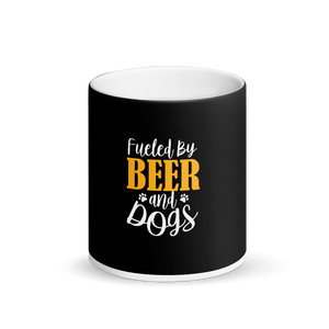 Fueled by Beer and Dogs Magic Mug