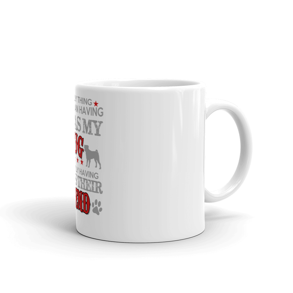 Th Only Thing Better Than Having Mug