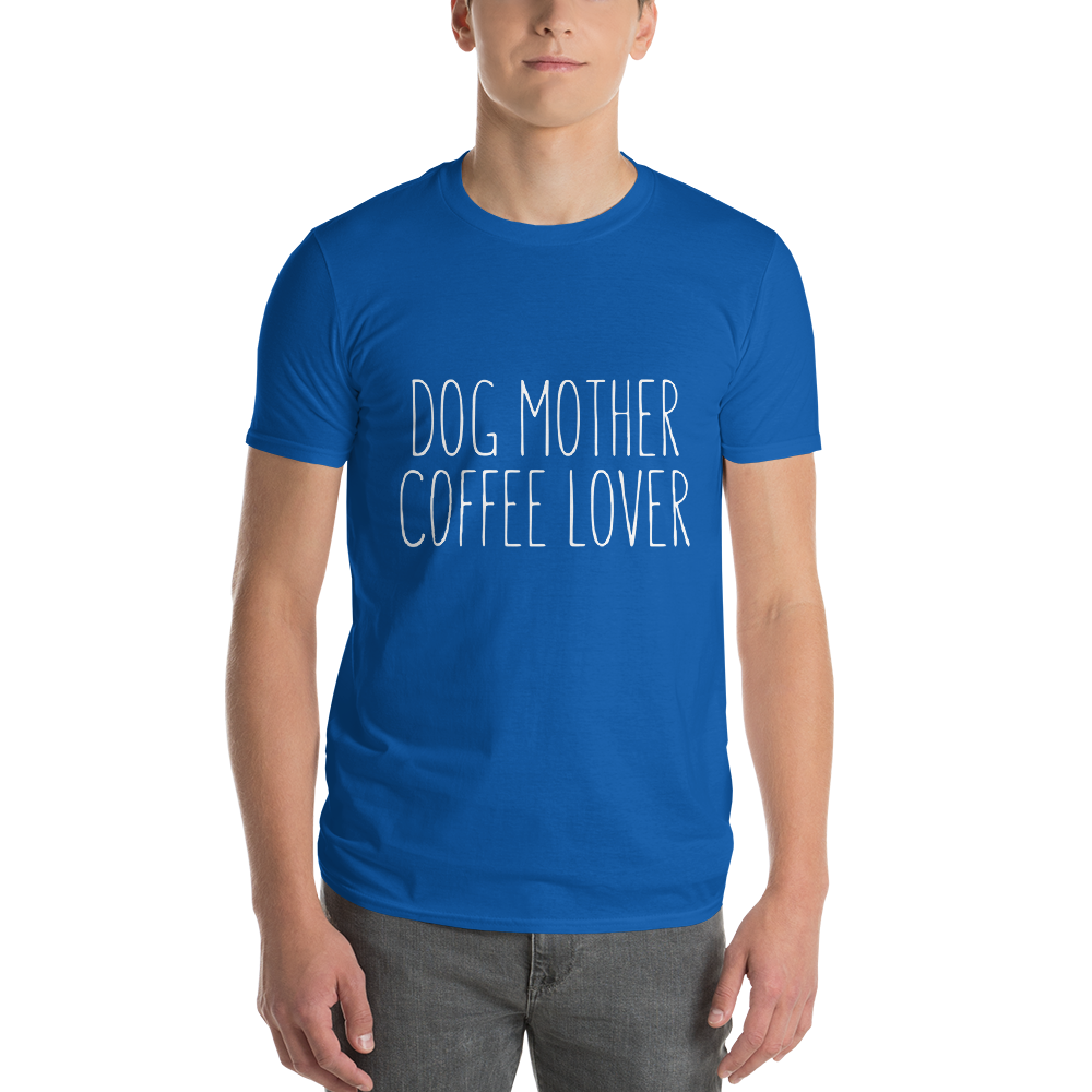 Dog mother Coffee Lover  T-Shirt