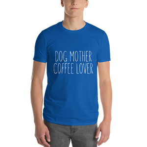 Dog mother Coffee Lover  T-Shirt