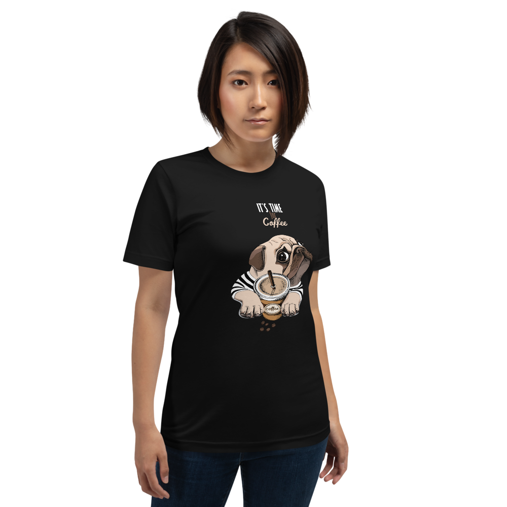 "It's coffee time" This is a new T-shirt for dog lovers. Short-Sleeve. Unisex