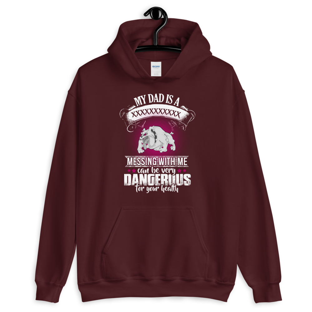 Messing with me dangerous Unisex Hoodie