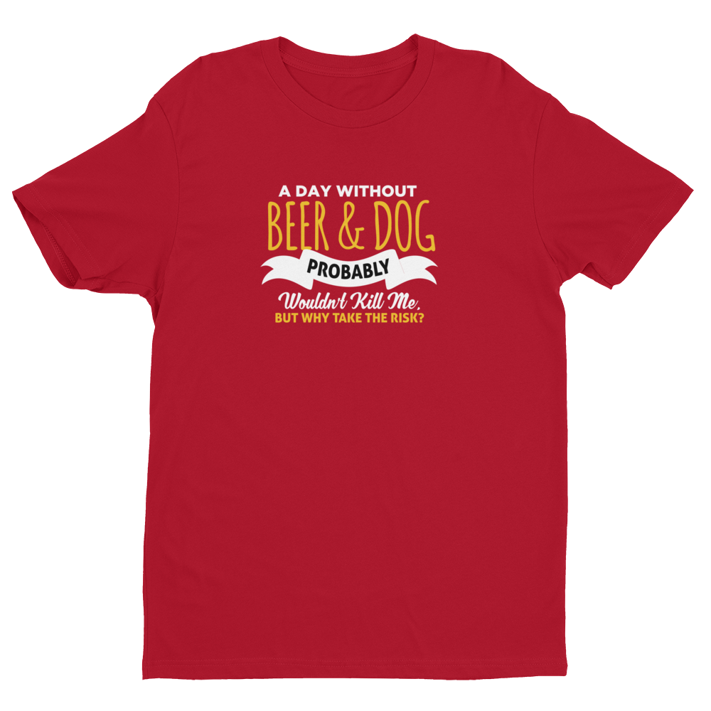 A day Without Beer & Dog T-shirt