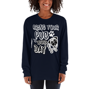 Bring Your Pug To Work Day t-shirt