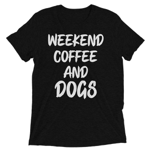 Weekend Coffee and dogs t-shirt