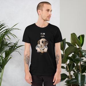 "It's coffee time" This is a new T-shirt for dog lovers. Short-Sleeve. Unisex