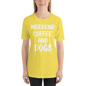 Weekend Coffee And Dogs T-Shirt