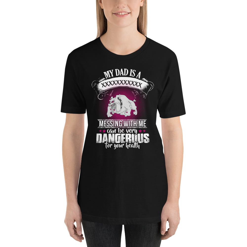 Messing With Me can be very Dangerous T-Shirt