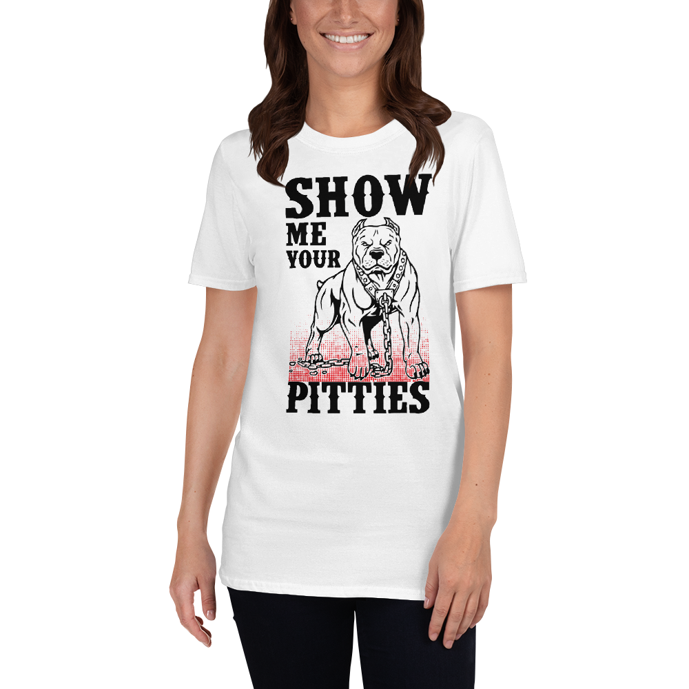 Show Me Your Pitties T-Shirt