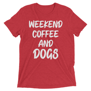 Weekend Coffee and dogs t-shirt