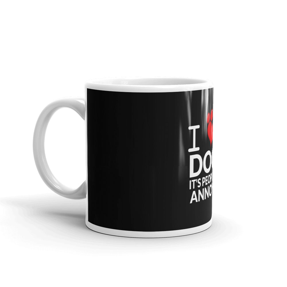 I Dogs It's People That Annoy Me Mug