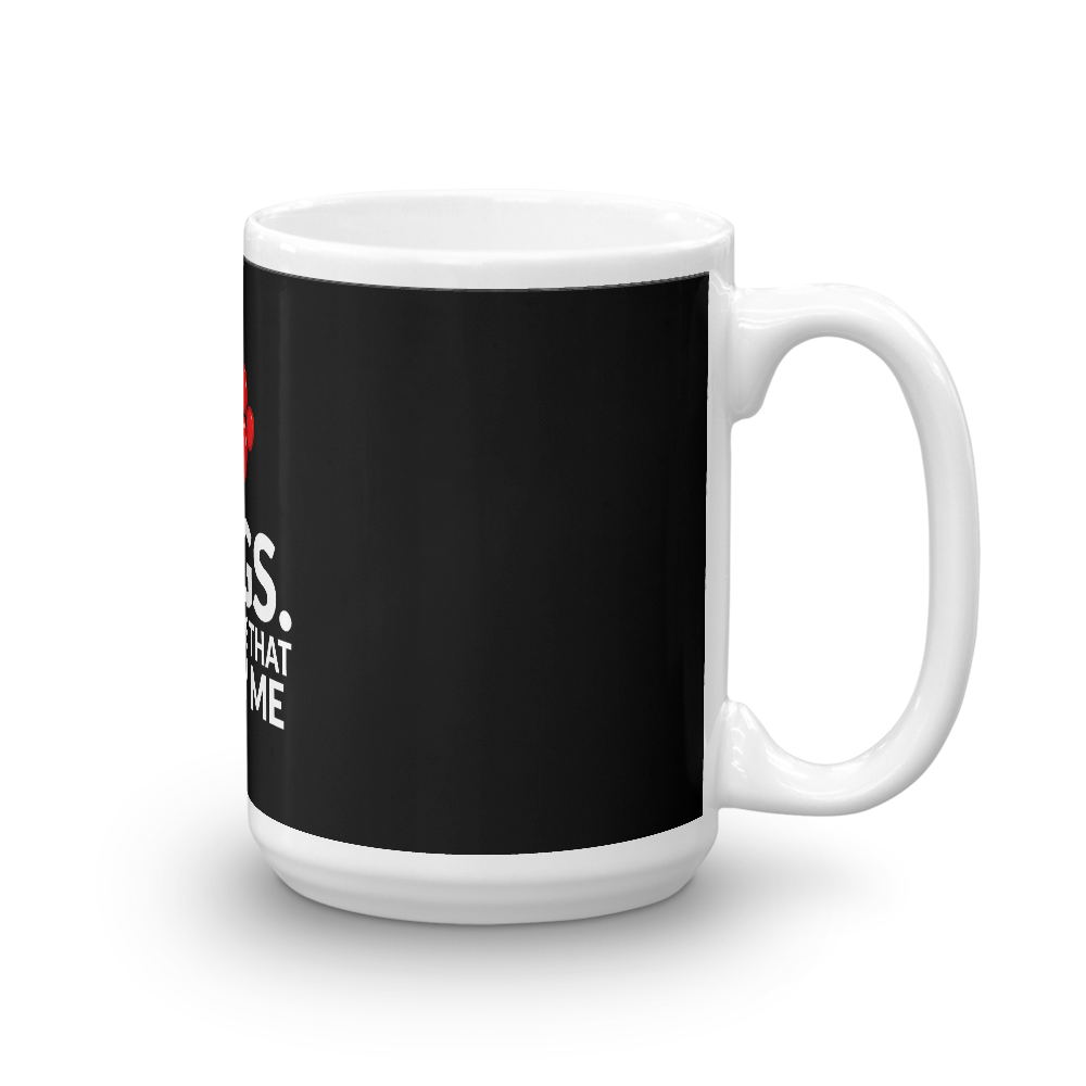 I Dogs It's People That Annoy Me Mug