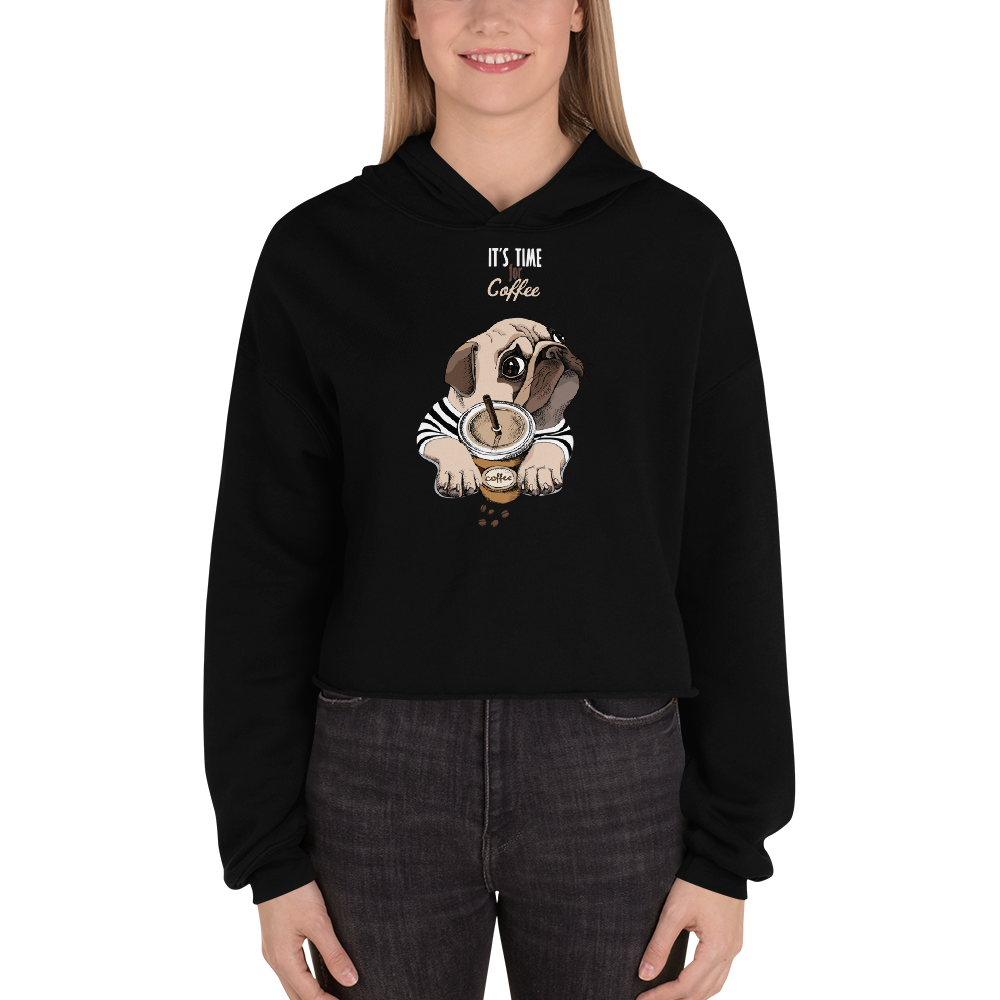 "It's coffee time" Crop Hoodie for Women. Stylish Hoodie if you like coffee and a dog