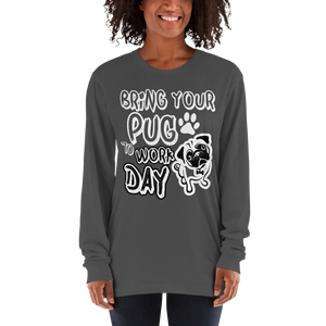 Bring Your Pug To Work Day t-shirt