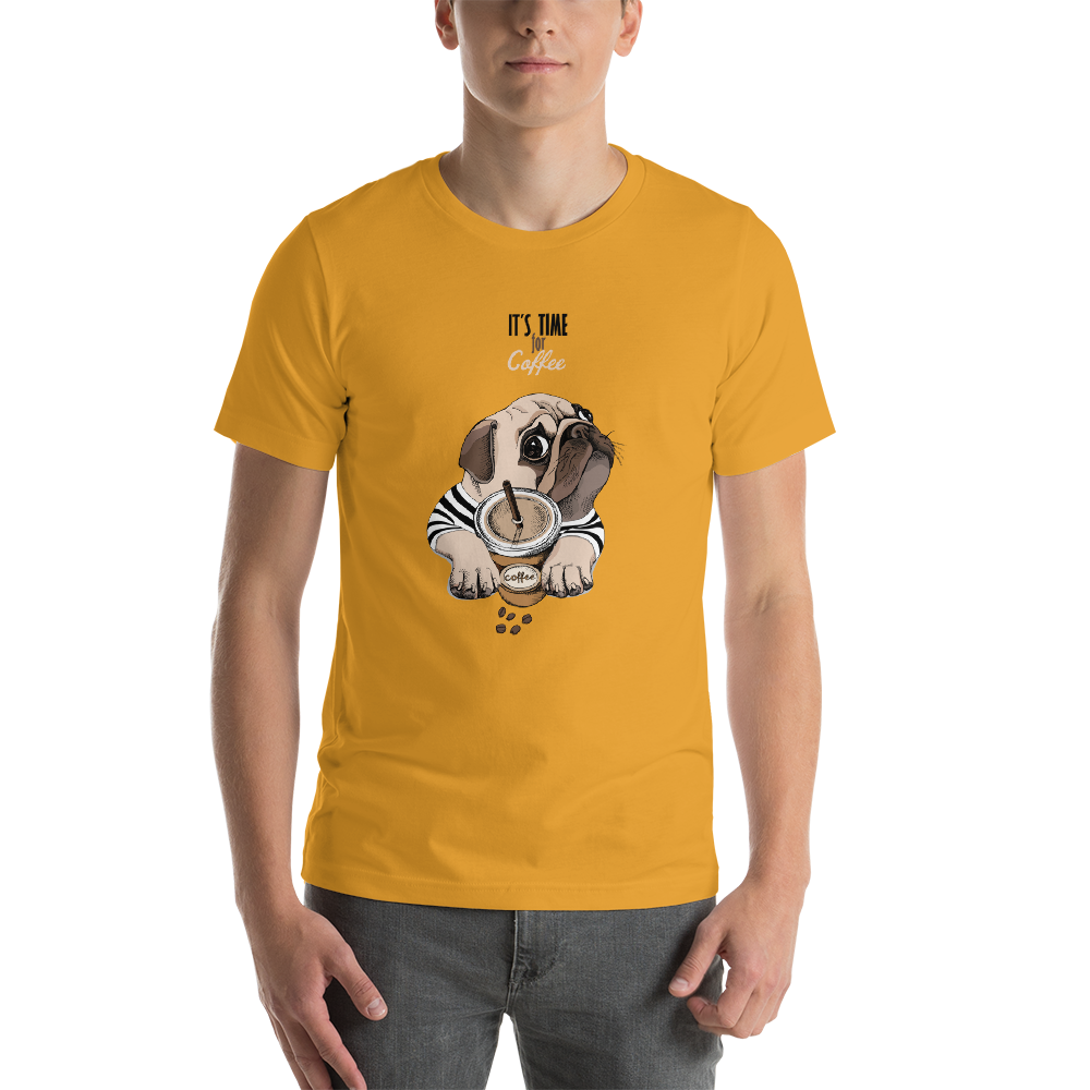 It's coffee time. New and cool Unisex t-shirt for you. Short-Sleeve.