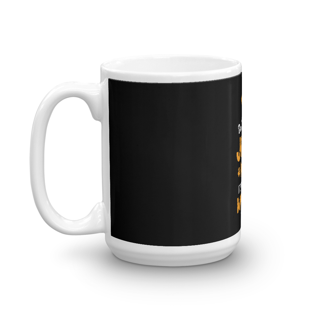 Don't Make Me John Wick Mug