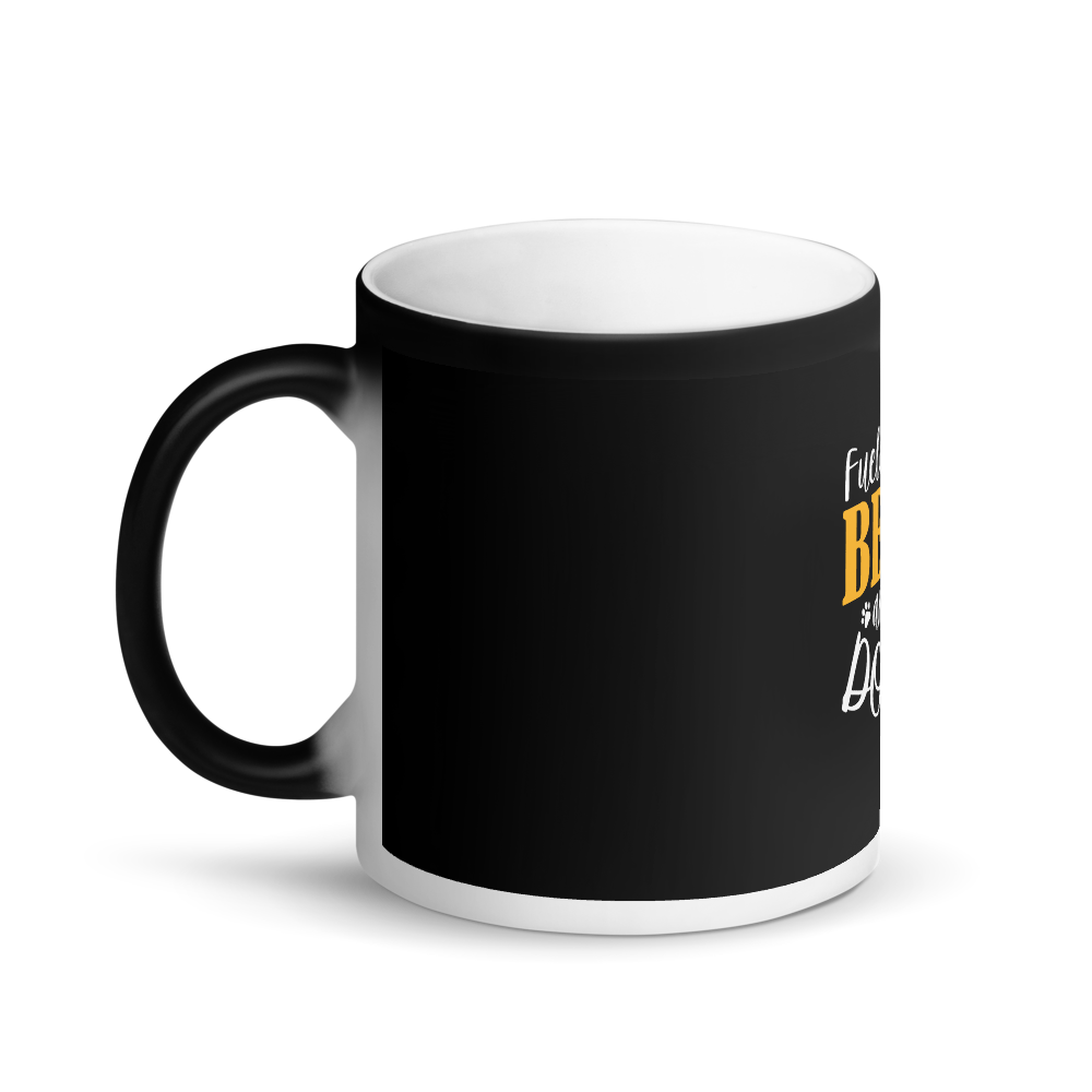 Fueled by Beer and Dogs Magic Mug