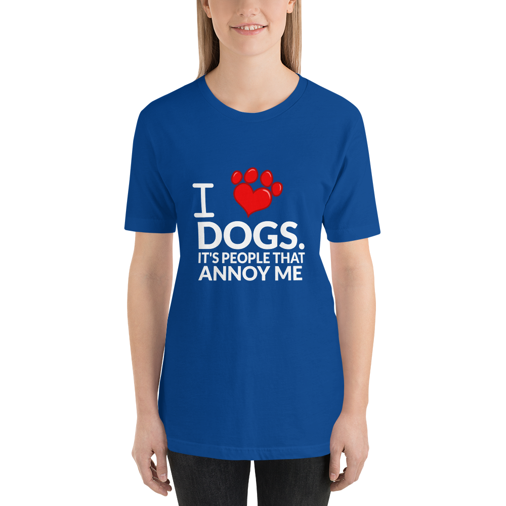 I dogs It's People That Annoy Me T-Shirt